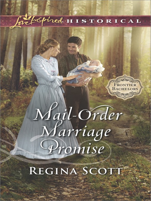 Title details for Mail-Order Marriage Promise by Regina Scott - Available